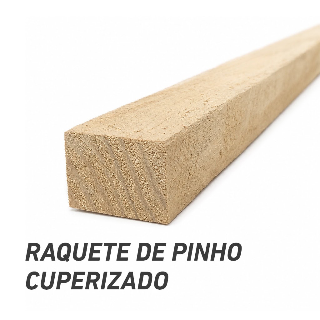 Raquete de pinho cuperizado